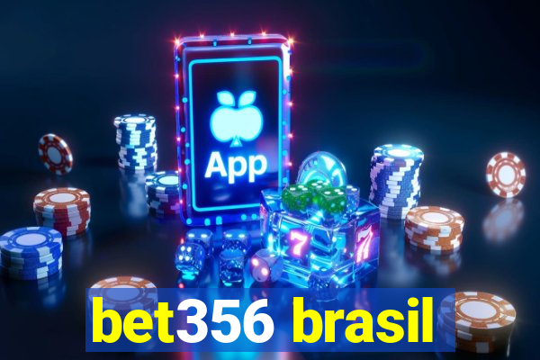 bet356 brasil